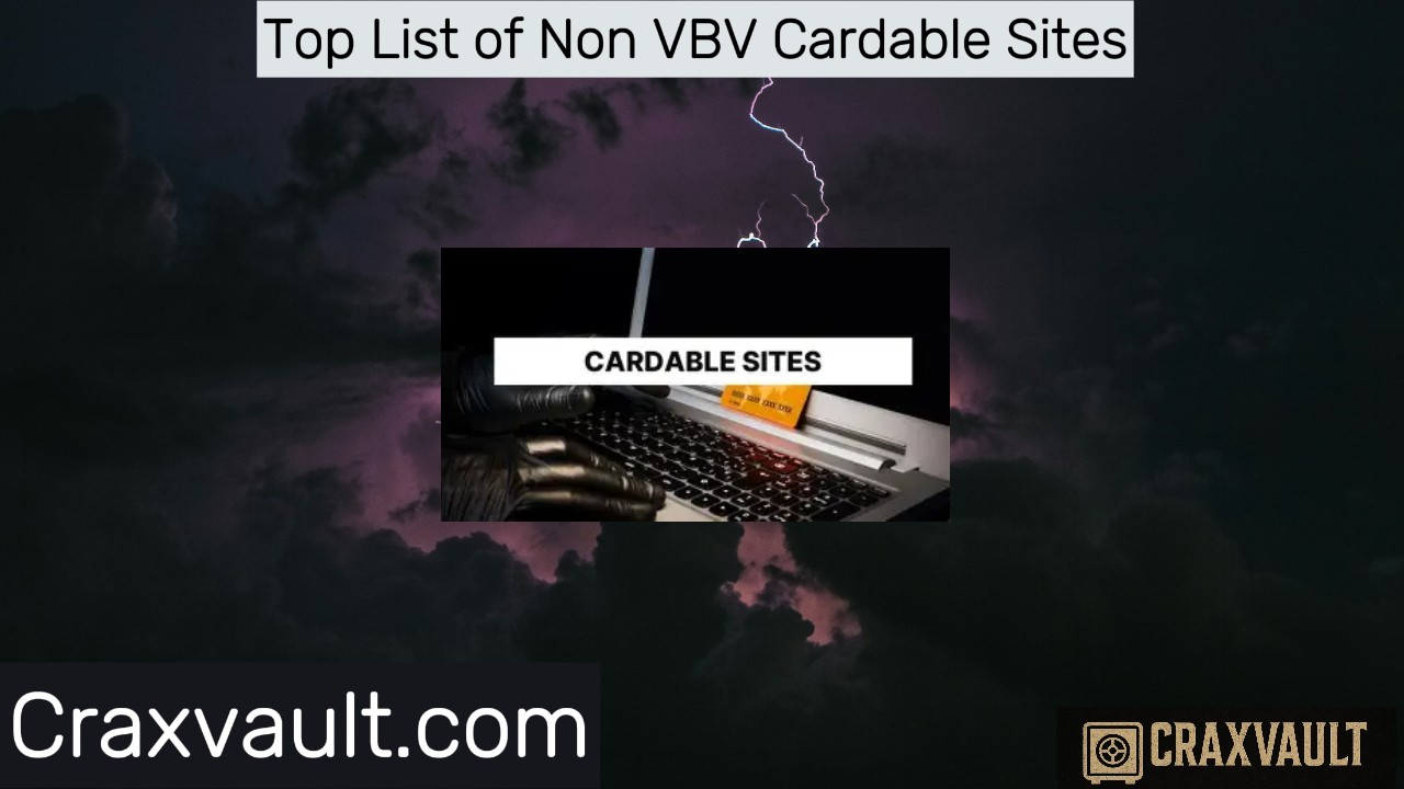 The Top List of Non VBV Cardable Sites