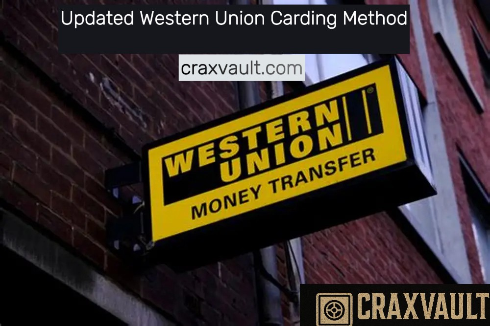 Updated Western Union Carding Method
